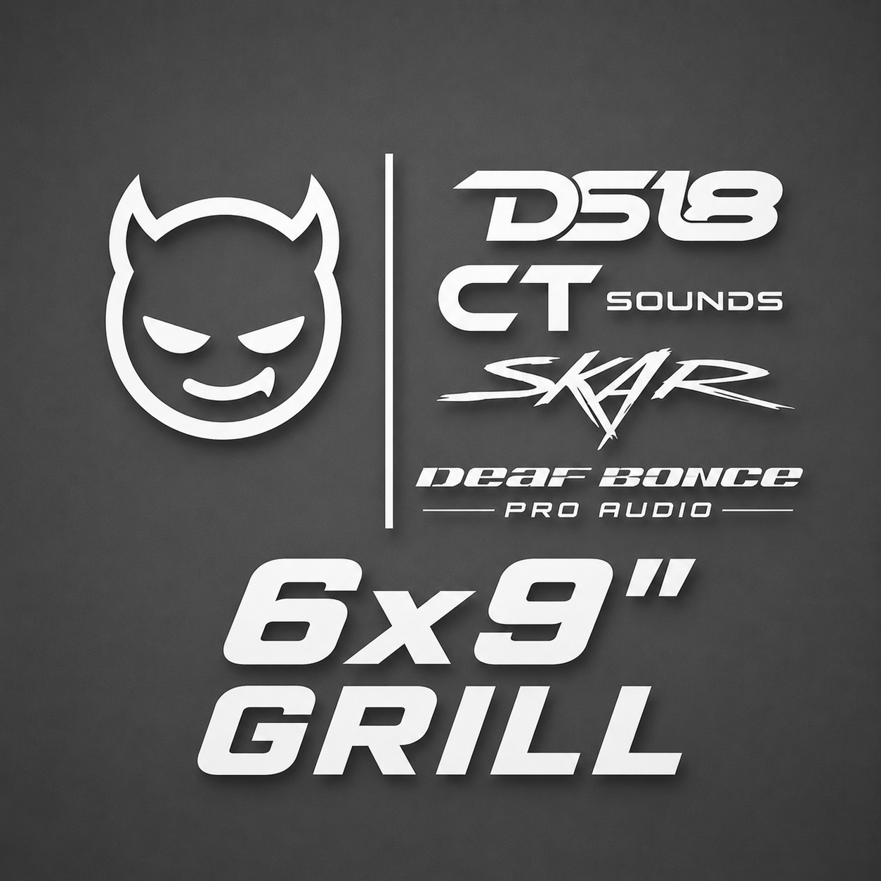 DS18/ CT Sounds/ Skar/ Deaf Bonce 6x9" Grill